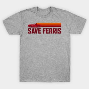 Save Ferris T-Shirt